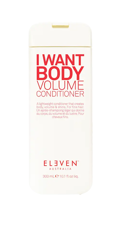 I WANT BODY VOLUME CONDITIONER